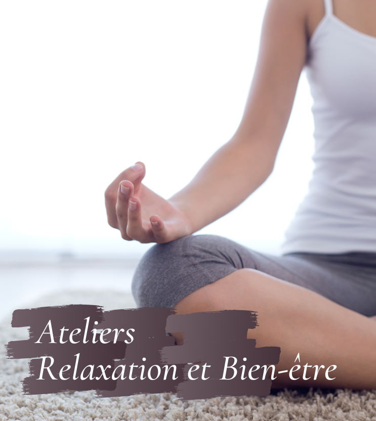 Ateliers Sophrologie et Relaxation